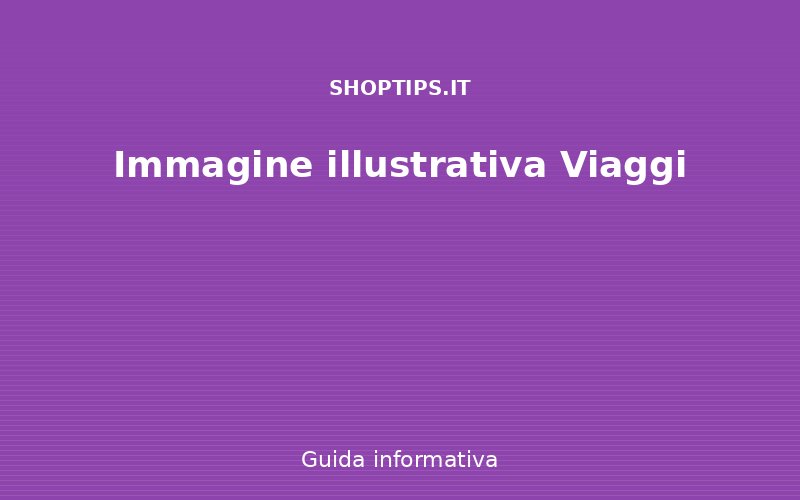 Immagine Viaggi - Shoptips.it