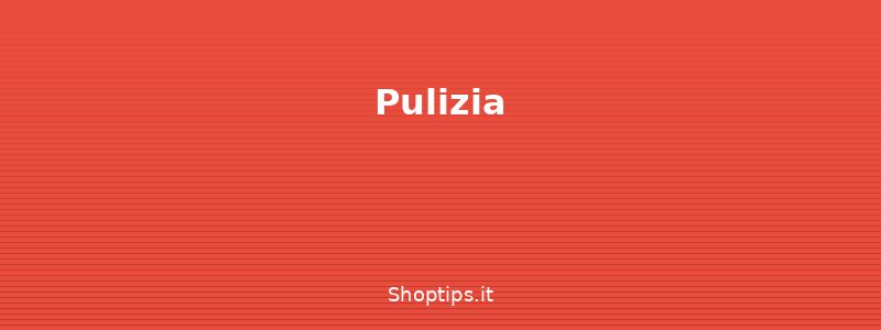 Pulizia