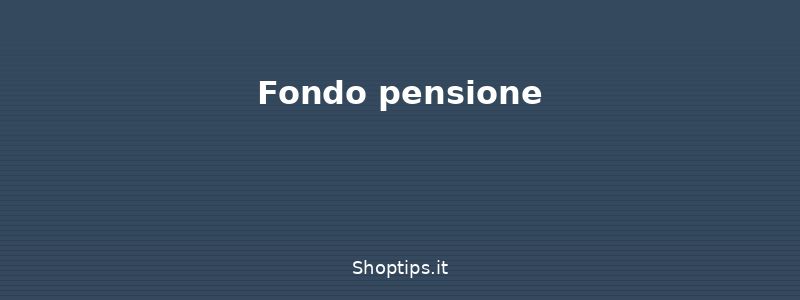 Fondo pensione