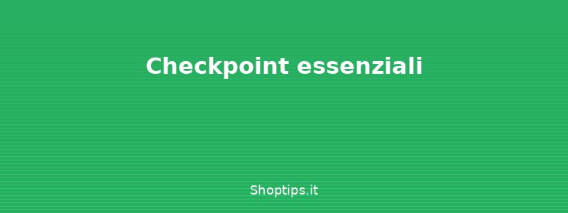 Checkpoint essenziali - Come organizzare un trasloco:  - Shoptips.it