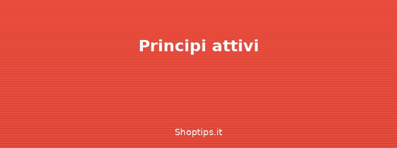 Principi attivi - Crema viso: principi attivi e - Shoptips.it