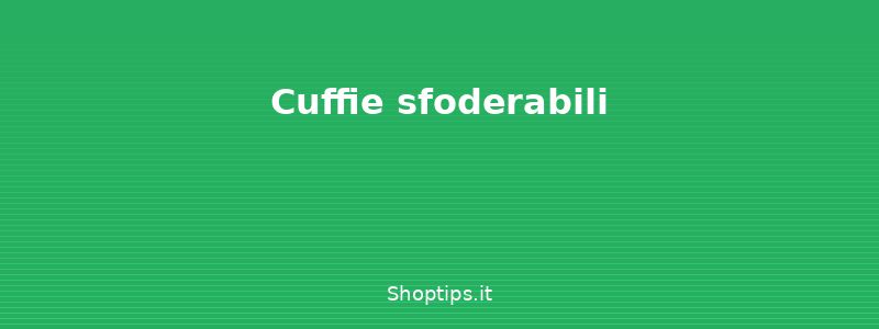 Cuffie sfoderabili - Pulire i divani in tessuto, pe - Shoptips.it