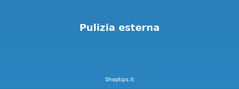 Pulizia esterna - Pulizia del computer: manutenz - Shoptips.it