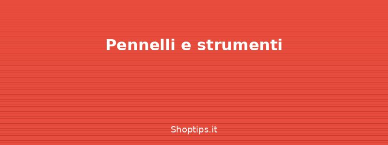 Pennelli e strumenti - Makeup base: guida completa pe - Shoptips.it