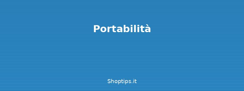 Portabilità - Cambiare gestore telefonico: g - Shoptips.it