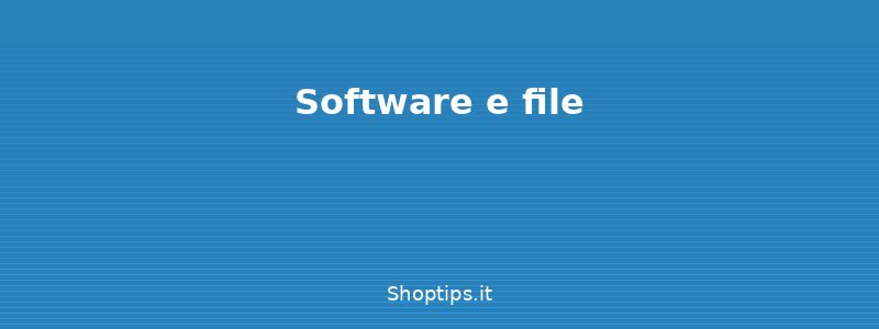 Software e file - Pulizia del computer: manutenz - Shoptips.it