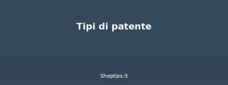 Tipi di patente - Patente di guida: rinnovo, rev - Shoptips.it