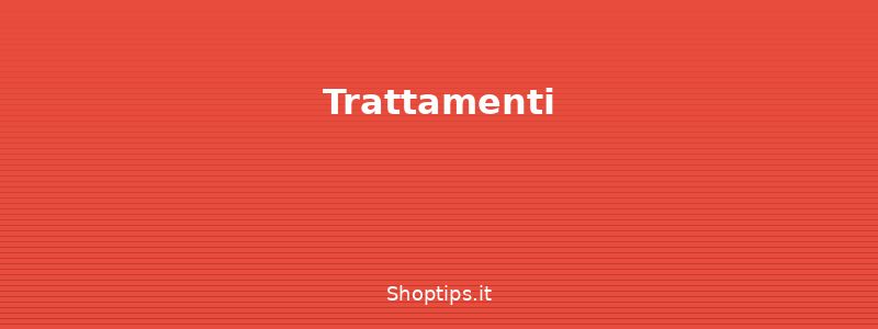 Trattamenti - Cura dei capelli a casa: lavag - Shoptips.it